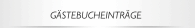 GÄSTEBUCHEINTRÄGE